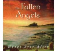 The Fallen Angels - Happy Ever After - The Fallen Angels TACD 4005