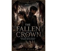 The Fallen Crown (Crownveil Series)