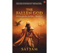 The Fallen God: Deva-Asura Katha - Book II