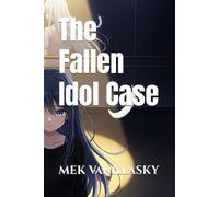 The Fallen Idol Case: 1 (The Ramen Detective)
