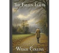The Fallen Leaves: Annotated
