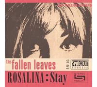 The Fallen Leaves - Rosalina / Stay
