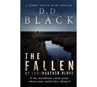 The Fallen of Foulweather Bluff: 3 (A Thomas Austin Crime Thriller)