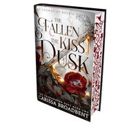 The fallen & the kiss of dusk: 4 (The Shadowborn duet, 2)