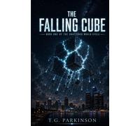 The Falling Cube (The Shattered World Series)