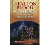 The Fallon Blood: A Novel of the American Revolution: 1