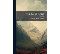 The False Gods