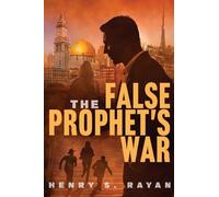 The False Prophet's War