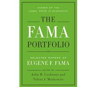 The Fama Portfolio: Selected Papers of Eugene F. Fama (Emersion: Emergent Village resources for communities of faith)