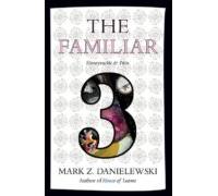 The Familiar Volume 3