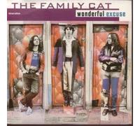 The Family Cat - Wonderful Excuse - Dedicated - 74321208431