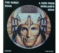 The Family Dogg - A View from Rowlands Head: Sympathy/A Way of Life (UK Import)
