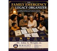 The Family Emergency and Legacy Organizer: Everything your family will need to know, gathered in one place, while there is still time.