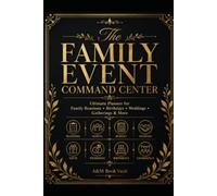 The Family Event Command Center