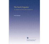 The Family Expositor: Or, a Paraphrase and Version of the New Testament V.6