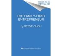 The Family-first Entrepreneur