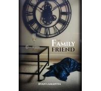 The Family Friend