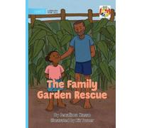 The Family Garden Rescue
