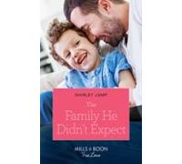 The Family He Didnt Expect (ebook)