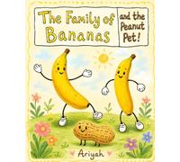 The family of bananas and the peanut pet