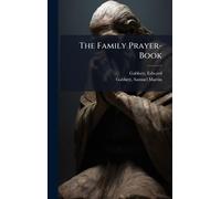 The Family Prayer-Book