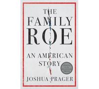 The Family Roe - An American Story