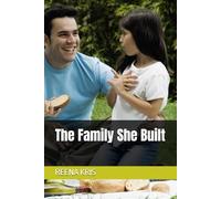 The Family She Built (One Morning Series)
