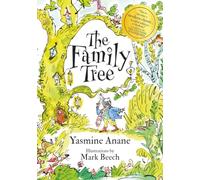 The Family Tree: A Heartwarming Tale Celebrating Kindness, Friendship and the Beauty of Differences: A Heartwarming Tale Where True Family Is Found in Love and Friendship