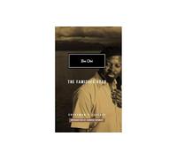 The Famished Road: Ben Okri (Everyman’s Library Contemporary Classics)