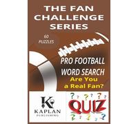 The Fan Challenge Series: Pro Football Word Search: Test Your Sports Knowledge with Fun Word Search Puzzles for Real Fans