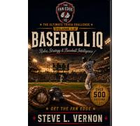 The Fan Edge: Baseball IQ: The Ultimate Trivia Challenge