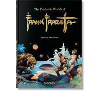 The Fantastic Worlds of Frank Frazetta. 45th Ed.