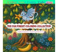 The Far Forest Coloring Collection: Book 2