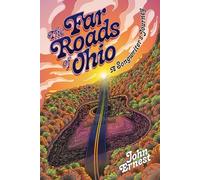 The Far Roads of Ohio: A Songwriter's Journey