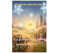 The Farm and the City