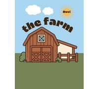 the farm: Farm Animal Coloring Book for Toddlers and Kids | Easy and Fun Rural Scenes