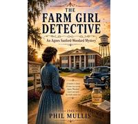 THE FARM GIRL DETECTIVE