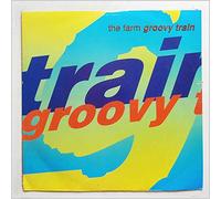 The Farm - Groovy train (Terry Farley Mix) [Vinyl Single]