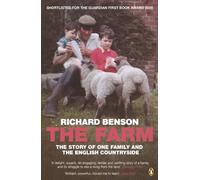 The Farm: The Story of One Family and the English Countryside
