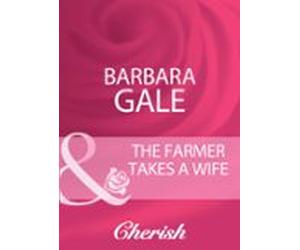 The Farmer Takes A Wife (ebook)