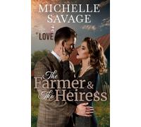 The Farmer & The Heiress: 1940's Emotional Forbidden Romance