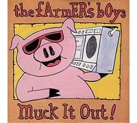 The Farmers Boys - Muck It Out!