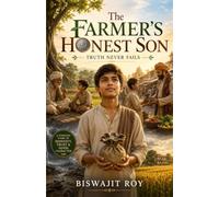 The Farmer's Honest Son: Truth Never Fails