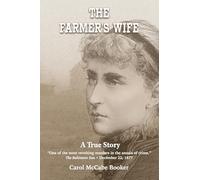 The Farmer's Wife: A True Story