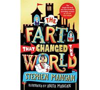 The Fart that Changed the World (the Top 5 Children's Fiction Bestseller!)