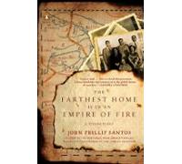 The Farthest Home Is In An Empire Of Fire (ebook)
