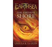 The Farthest Shore: Volume 3 (Earthsea Cycle, 3)
