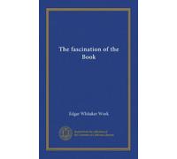 The fascination of the Book