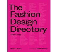 The Fashion Design Directory – Thames & Hudson