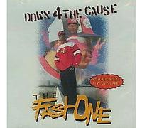 The Fast One - Down 4 The Cause (UK Import)